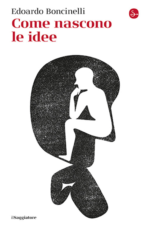 Come nascono le idee