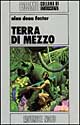 La terra di mezzo