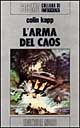 L'arma del caos
