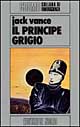 Il principe grigio