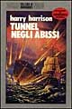 Tunnel negli abissi