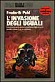 L'invasione degli uguali