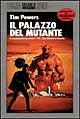 Il palazzo del mutante