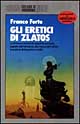 Gli eretici di Zlatos