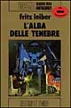 L'alba delle tenebre