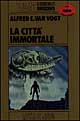 La città immortale