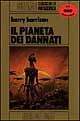 Il pianeta dei dannati