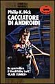 Cacciatore di androidi