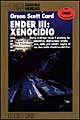 Ender III: xenocidio