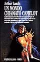 Un mondo chiamato Camelot