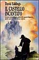 Il castello incantato