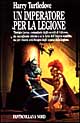 Un imperatore per la legione