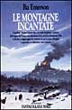 Le montagne incantate