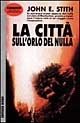 La città sull'orlo del nulla