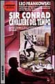 Sir Conrad, cavaliere del tempo