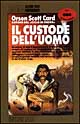 Il custode dell'uomo