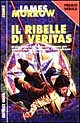 Il ribelle di Veritas