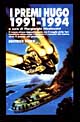 I premi Hugo 1991-1994