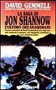 L'ultimo dei guardiani. La Saga di John Shannow