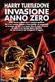 Invasione: anno zero