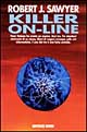 Killer on-line