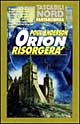 Orion risorgerà