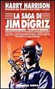 La saga di Jim Digriz