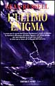L'ultimo enigma