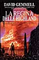 La regina delle Highland