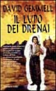 Il lupo dei Drenai. Il ciclo dei Drenai