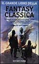 Il grande libro della fantasy classica