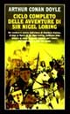 Ciclo completo delle avventure di sir Nigel Loring