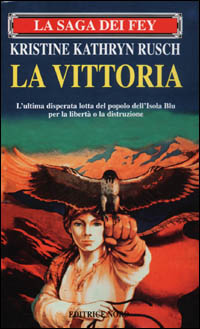 La saga dei Fey. La vittoria
