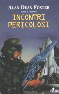 Incontri pericolosi