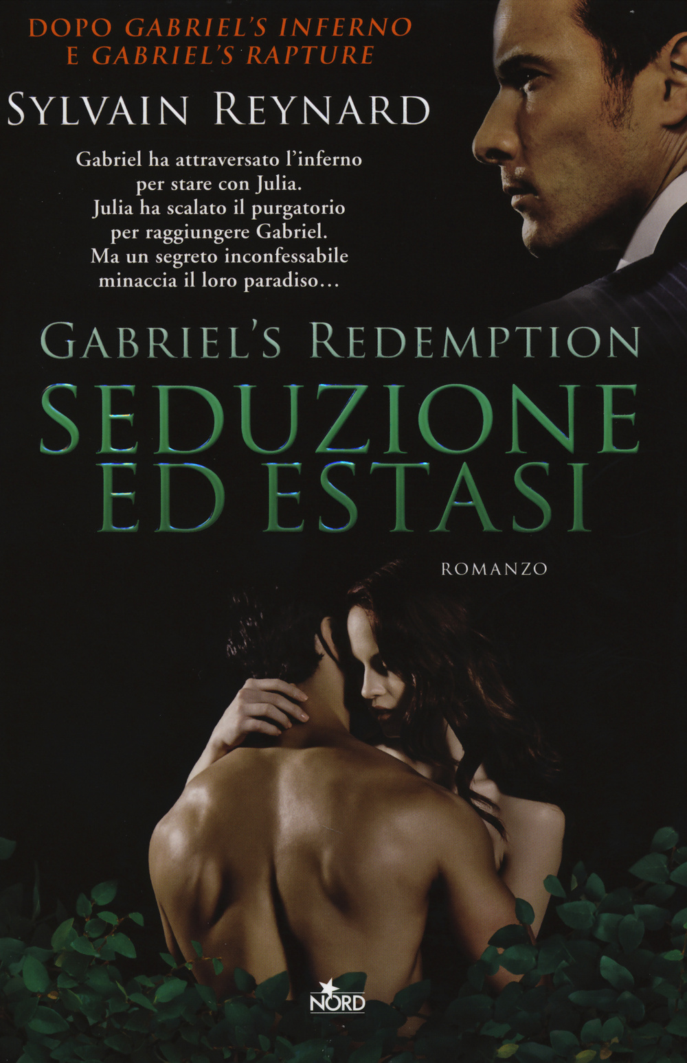 Seduzione ed estasi. Gabriel's redemption. Vol. 3