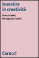 Investire in creatività