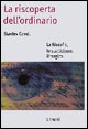 La riscoperta dell'ordinario. La filosofia, lo scetticismo, il tragico
