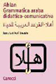 Ahlan. Grammatica araba didattico-comunicativa