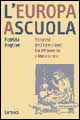 L'Europa a scuola. Percorsi dell'istruzione tra Ottocento e Novecento