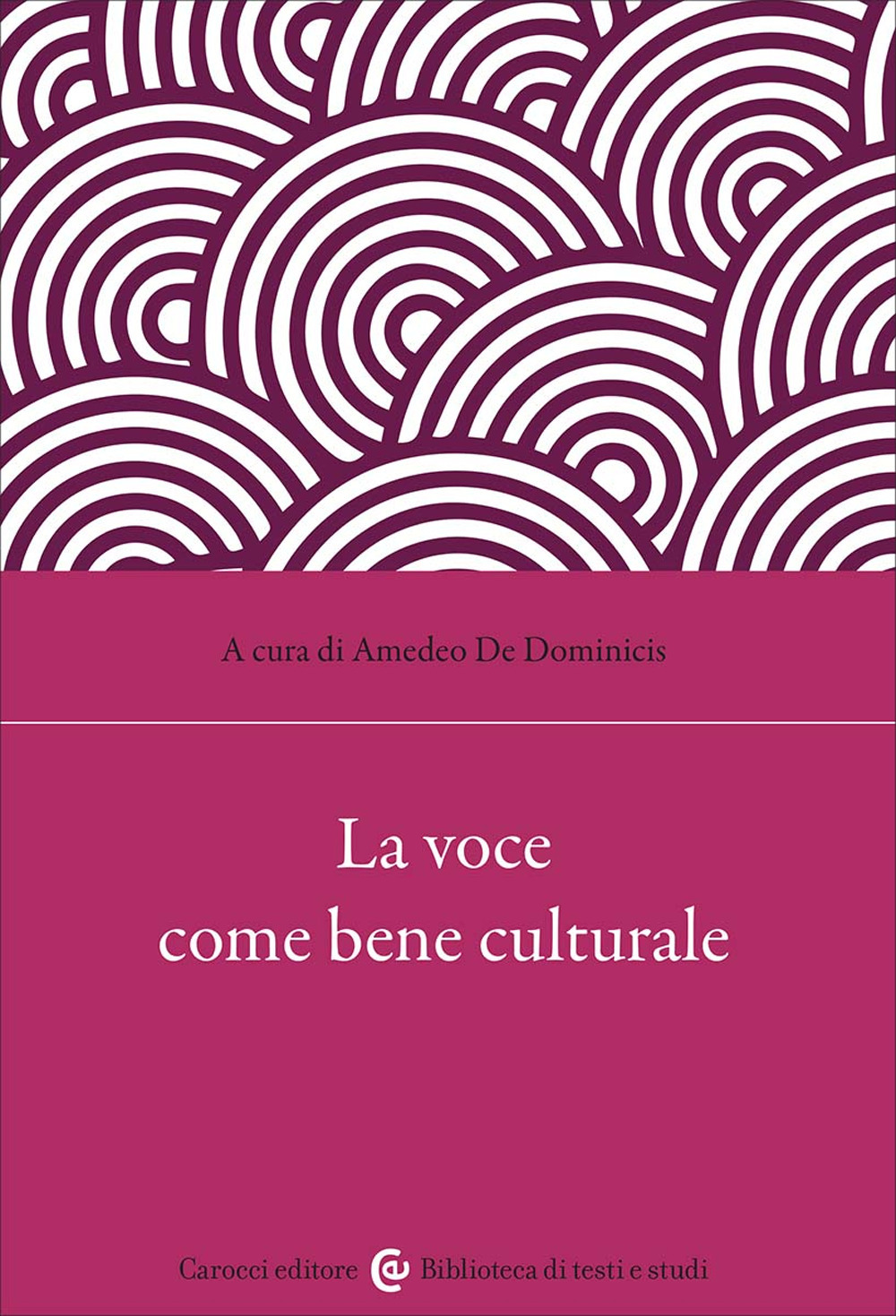 La voce come bene culturale