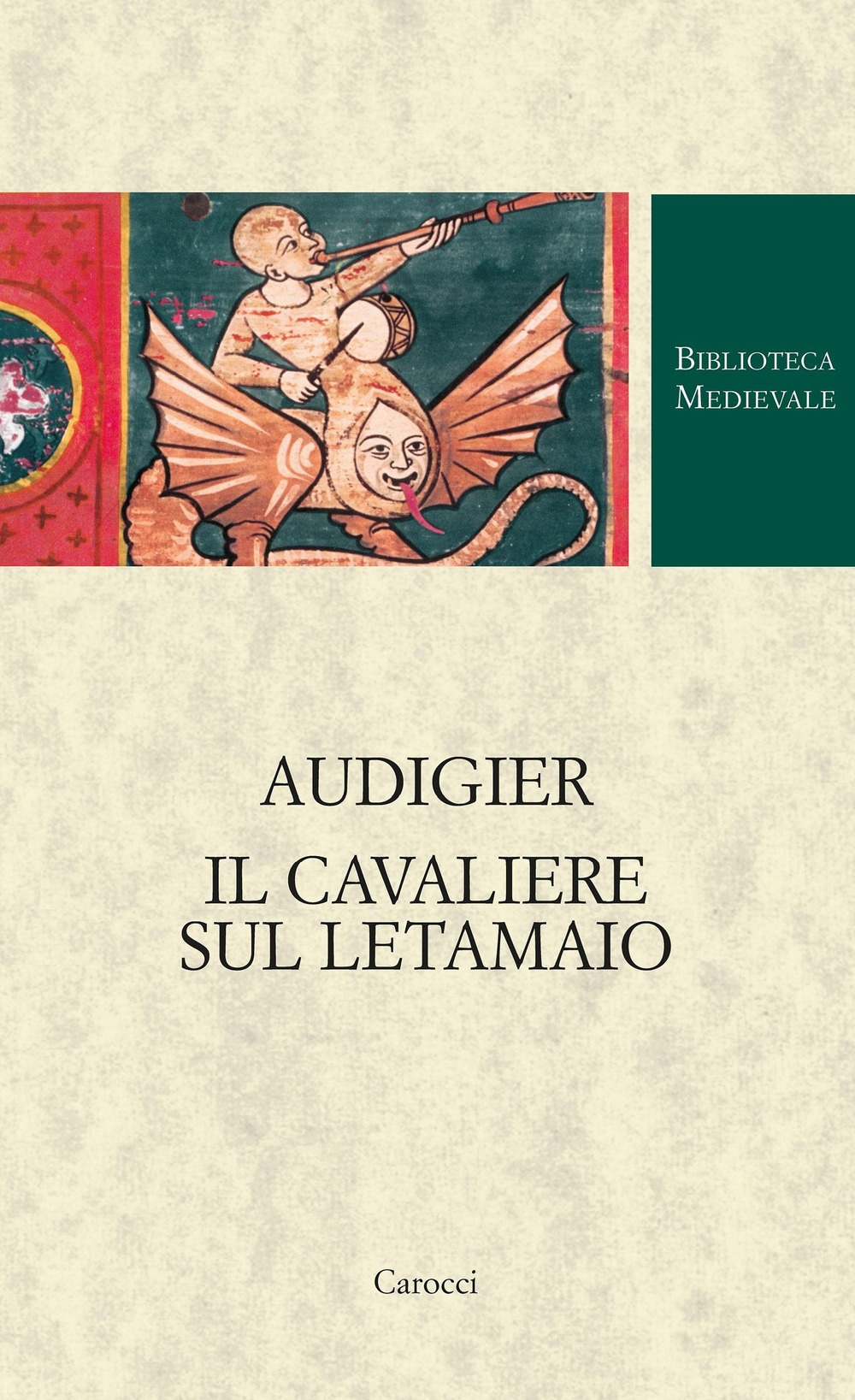 Audigier. Il cavaliere sul letamaio