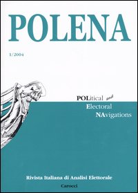 Polena. Rivista italiana di analisi elettorale. Vol. 1