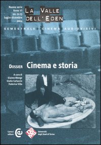 La valle dell'Eden. Vol. 12-13: Dossier cinema e storia