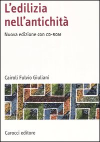 L'edilizia nell'antichità