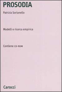 Prosodia. Modelli e ricerca empirica