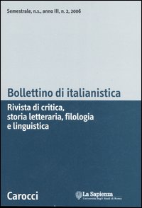 Bollettino di italianistica. Rivista di critica, storia letteraria, filologia e linguistica. Vol. 2