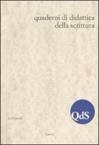 QdS. Quaderni di didattica della scrittura. Vol. 6
