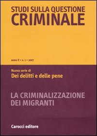 Studi sulla questione criminale. Vol. 1