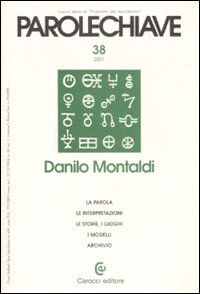 Parolechiave. Vol. 38: Danilo Montaldi