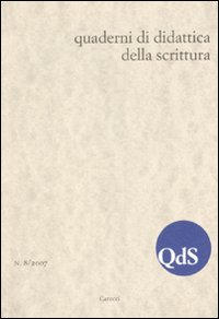 QdS. Quaderni di didattica della scrittura. Vol. 8